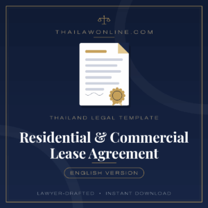 Lease agreement template for Thailand – residential and commercial rental contract in English, lawyer-drafted