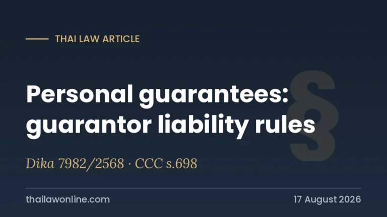 Personal guarantee in Thailand guarantor liability - Supreme Court decision Dika 7982/2568, Civil and Commercial Code section 698