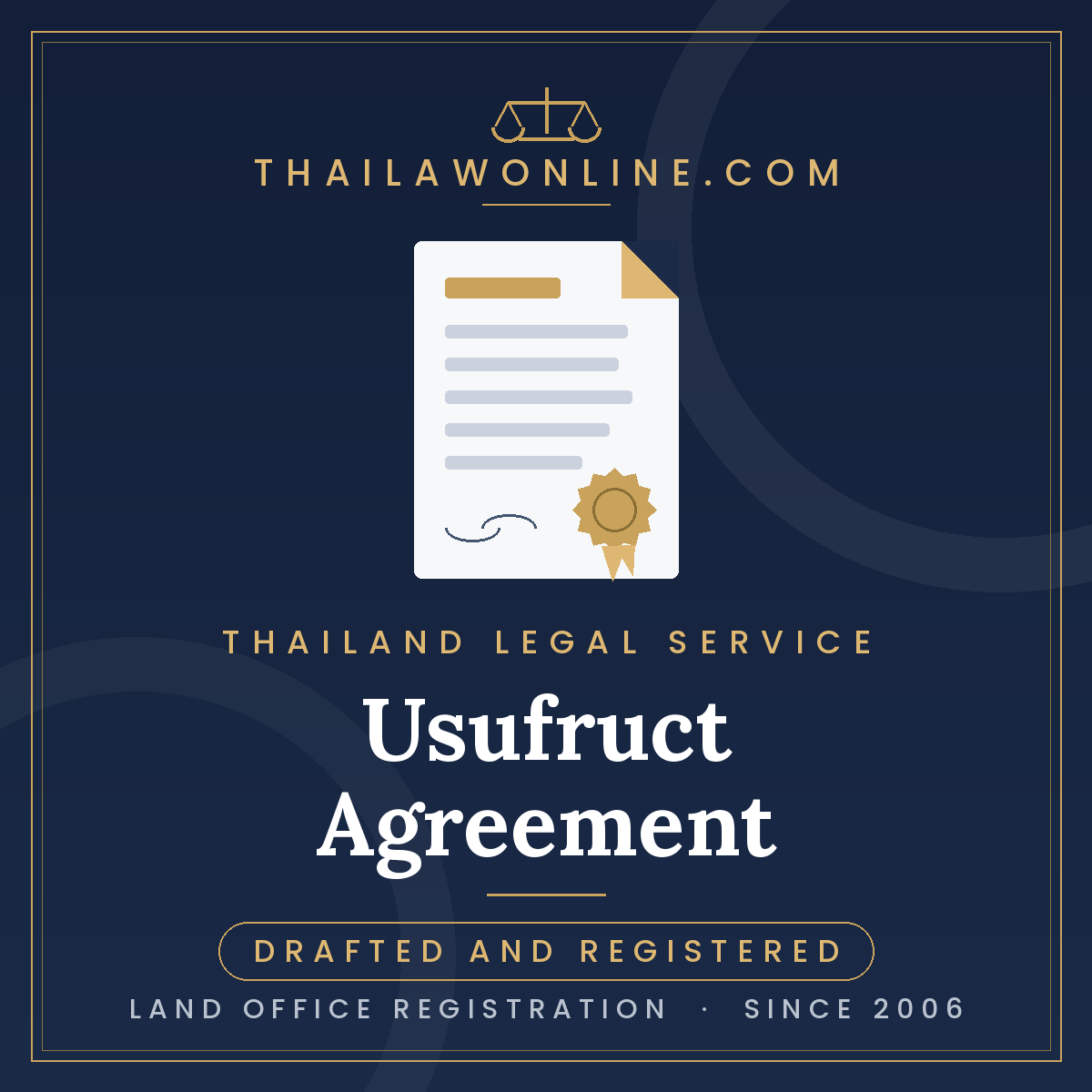 Usufruct agreement in Thailand drafted and registered at the Land Office