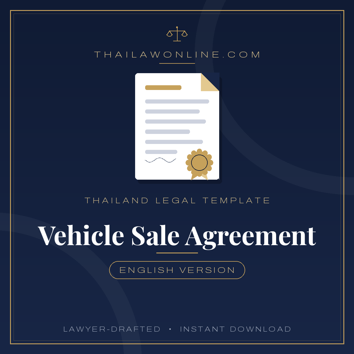 Modèle de contrat de vente de véhicule pour la Thaïlande : Contrat d'achat de voiture ou de moto en anglais, rédigé par un avocat