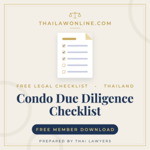 Liste de contrôle de diligence raisonnable pour les condos en Thaïlande : liste de contrôle gratuite de 25 points pour les acheteurs étrangers, en anglais et en thaïlandais