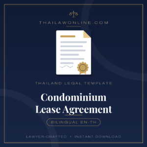 Condominium Lease Agreement template, Thailand, bilingual English and Thai