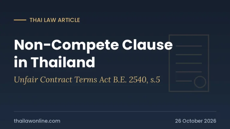 Non-compete clause in Thailand: enforceability under section 5 of the Unfair Contract Terms Act B.E. 2540