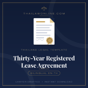 Thirty-Year Registered Lease Agreement template, Thailand, bilingual English and Thai